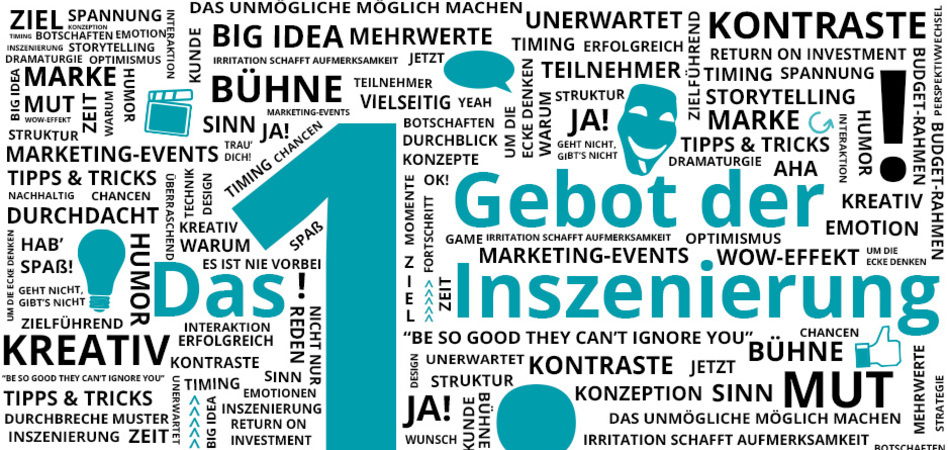 MICE Club-Reihe "Die 7 Gebote der Inszenierung" für MICE- und Eventplaner – Das 1. Gebot MICE Club-Reihe "Die 7 Gebote der Inszenierung" für MICE- und Eventplaner – Das 1. Gebot